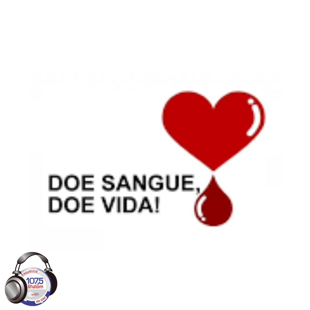 URGÊNCIA DE DOADORES PARA BANCO DE SANGUE - RONDONÓPOLIS MT